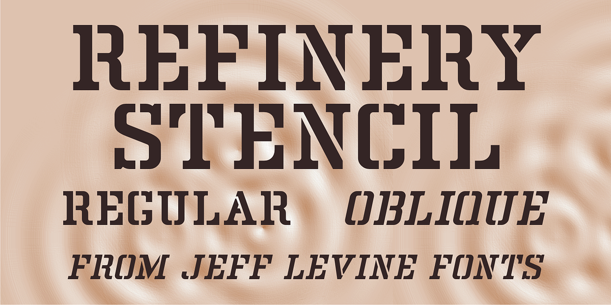 Refinery Stencil JNL, a Serif Font by Jeff Levine Fonts