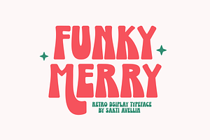 Funky Merry - Retro Display Typeface, a Sans Serif Font by SaktiAvellin