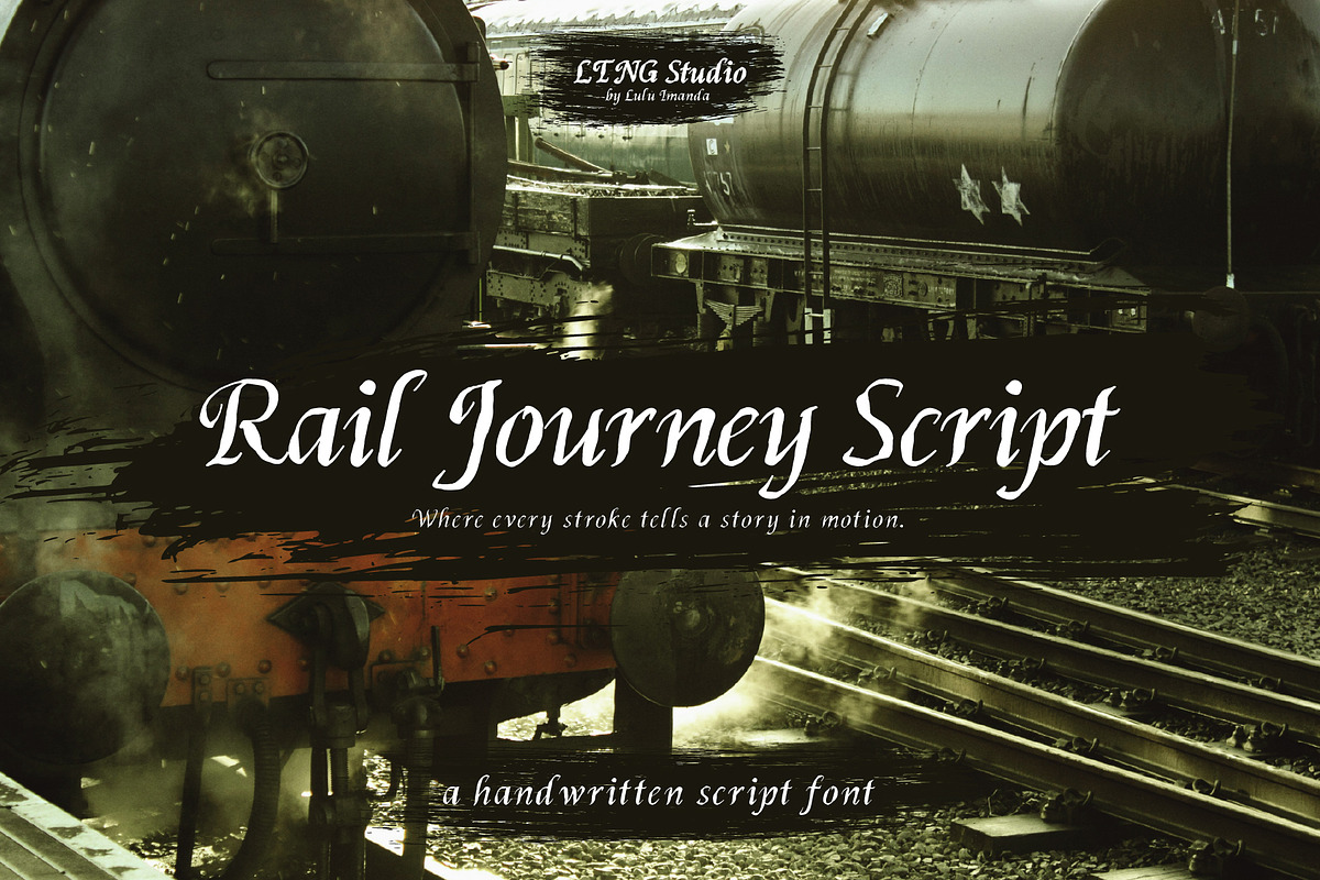 Rail Journey Script, a Script Font by LTNG STUDIO (Photo 1 of 9)