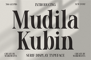 MudilaKubin - Serif Display Typeface