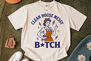 Clean House Messy B!tch Png, a Person Illustration by Libby Wishes (Thumbnail 2 of 4)