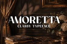 Amoretta - Classy Typeface