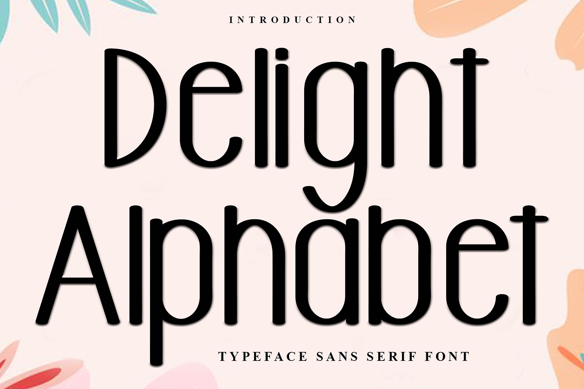 Delight Alphabet, a Serif Font by FreshTypeINK (Photo 1 of 7)