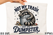 Funny Raccoon PNG 'Not My Trash PNG, an Object Illustration by DreamCafeArt (Thumbnail 1 of 4)