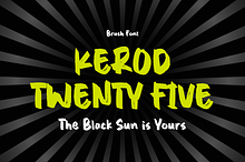Kerod Twenty Five - Brush Font