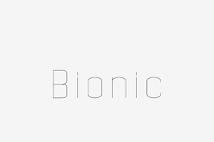 Bionic