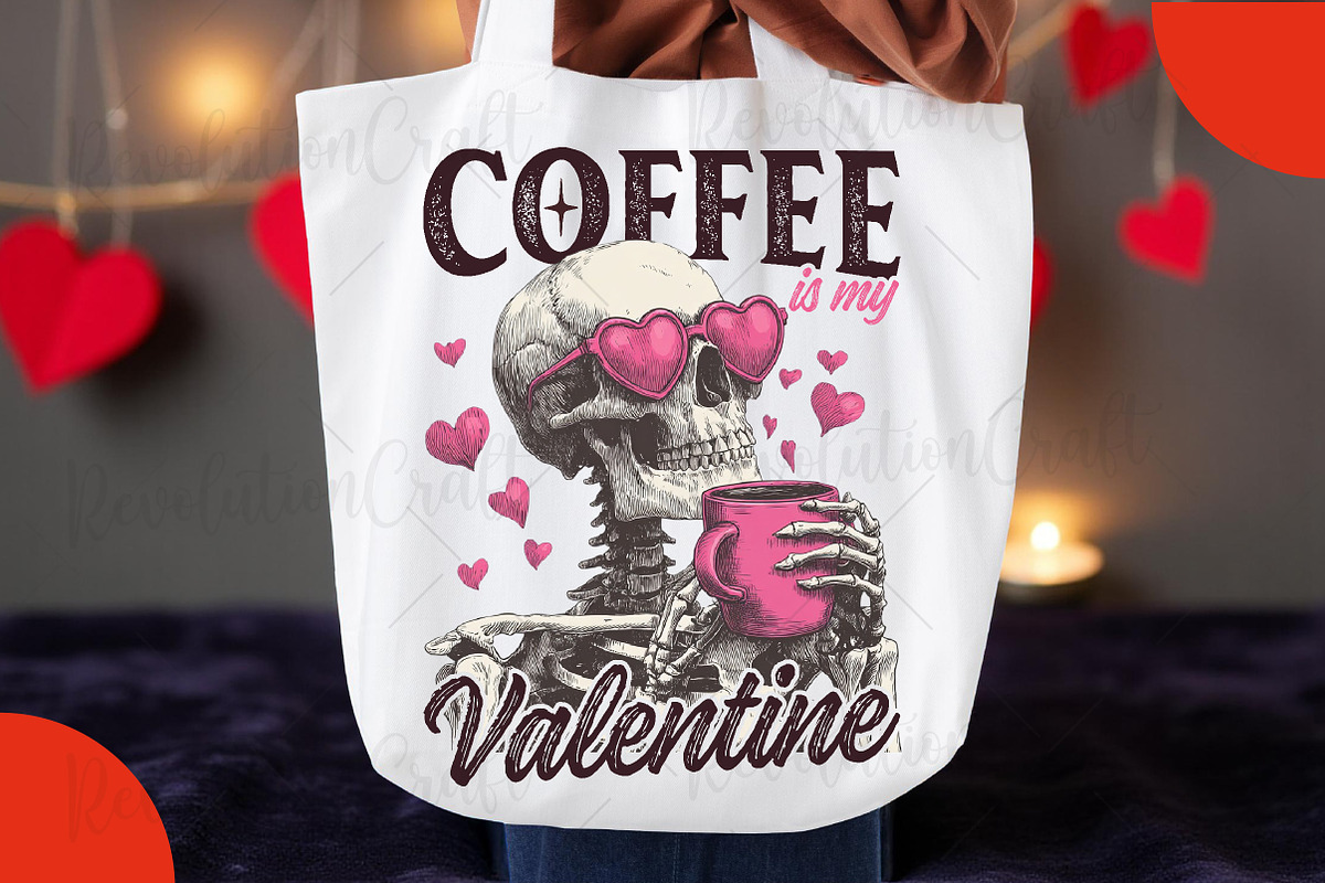 Coffee is My Valentine Skeleton Png, an Illustration by OK Design (Photo 4 of 6)