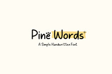 Pine Words Simple Handwritten