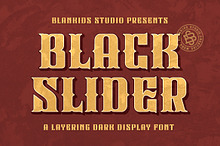 Black Slider a Layering Dark Display