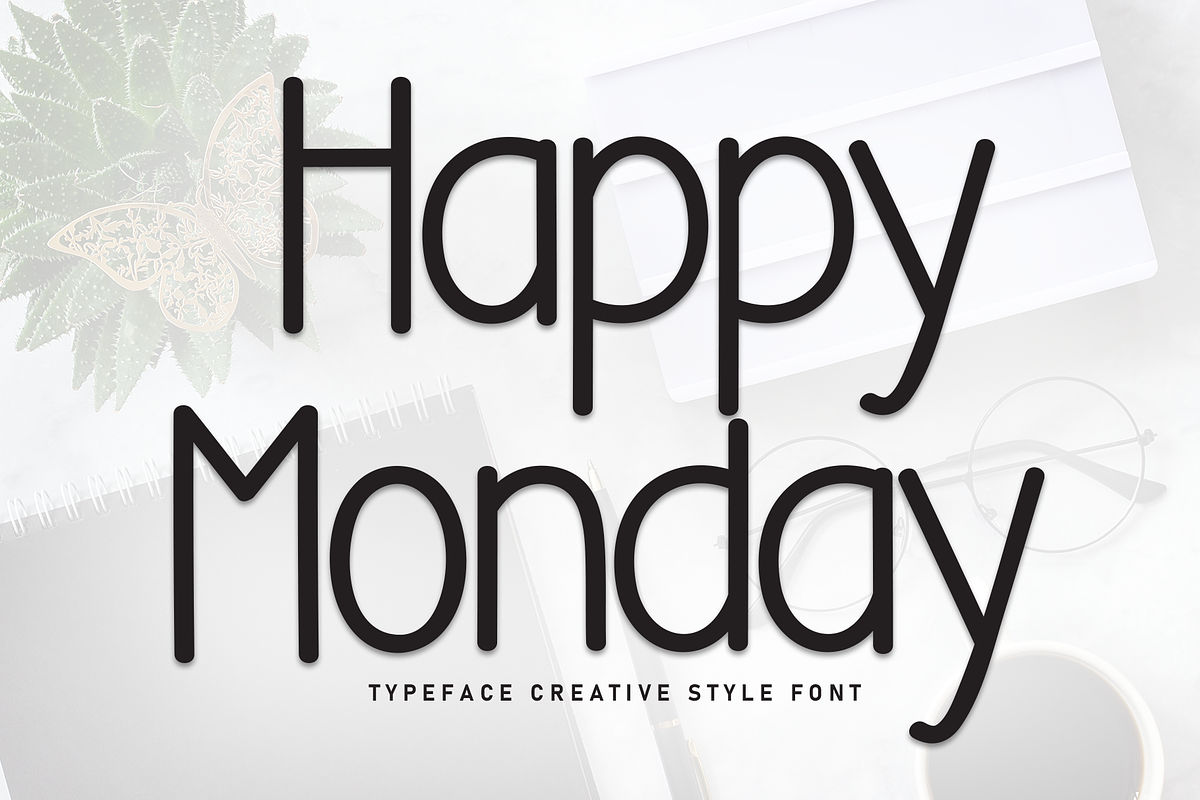 Happy Monday | Script Font, a Script Font by Scratchones (Photo 1 of 8)