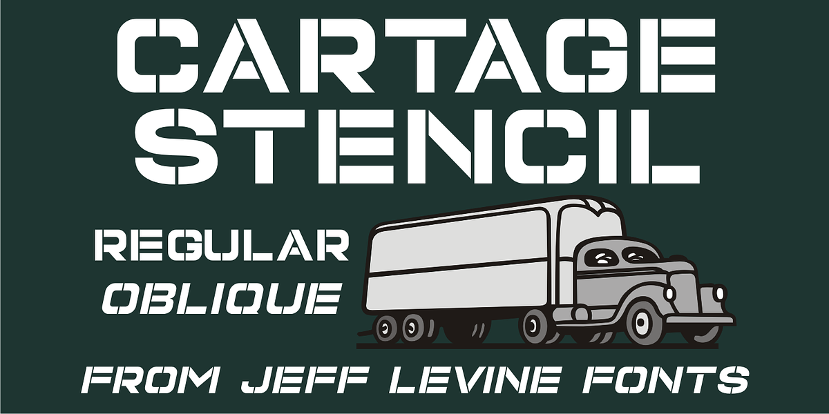 Cartage Stencil JNL, a Sans Serif Font by Jeff Levine Fonts