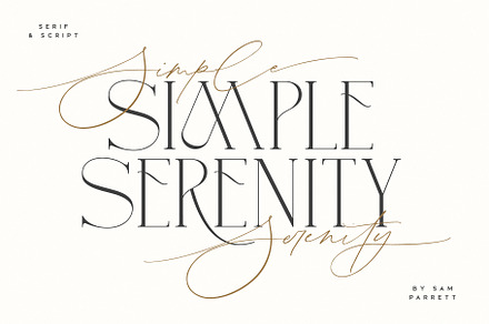 Simple Serenity Serif & Script, a Serif Font by Sam Parrett