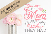 Mom everyone Wishes They Had cut, a Graphic by JBArt Clipart (Thumbnail 1 of 2)