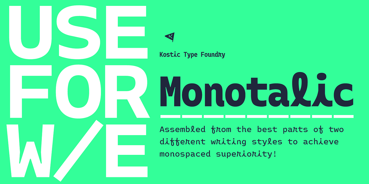 Monotalic, a Font by Kostic Type Foundry (Photo 2 of 11)