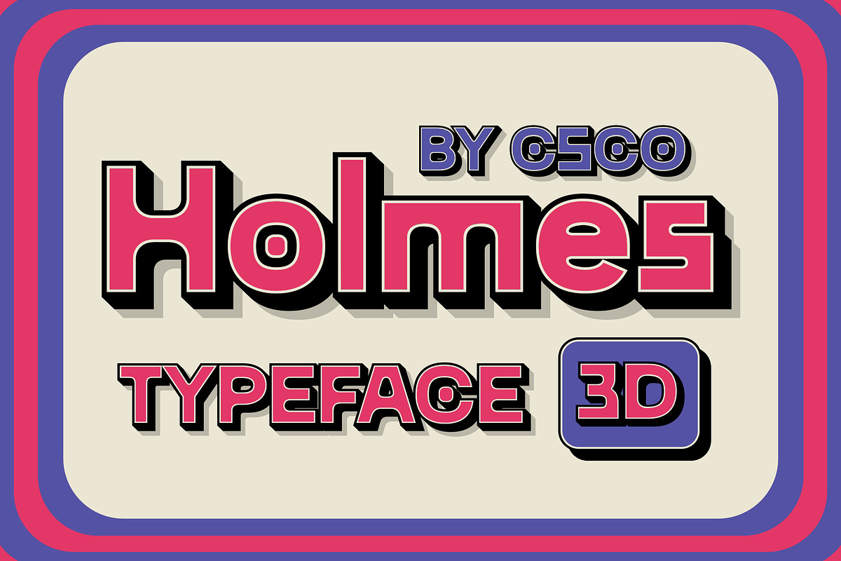 CS Holmes 3D, a Sans Serif Font by Craft Supply Co. (Photo 1 of 8)