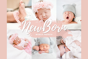 NEWBORN Mobile Lightroom Presets