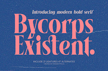 Bycorps Existent Bold Serif Font