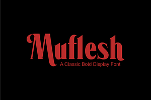 Muflesh - A Classic Bold Display