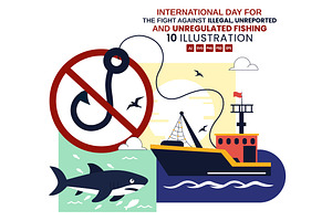 10 Illegal and Unregulated Fishing, an Animal Illustration by denayunebgt
