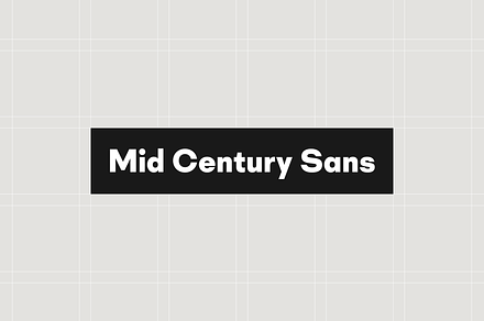Mid Century Sans