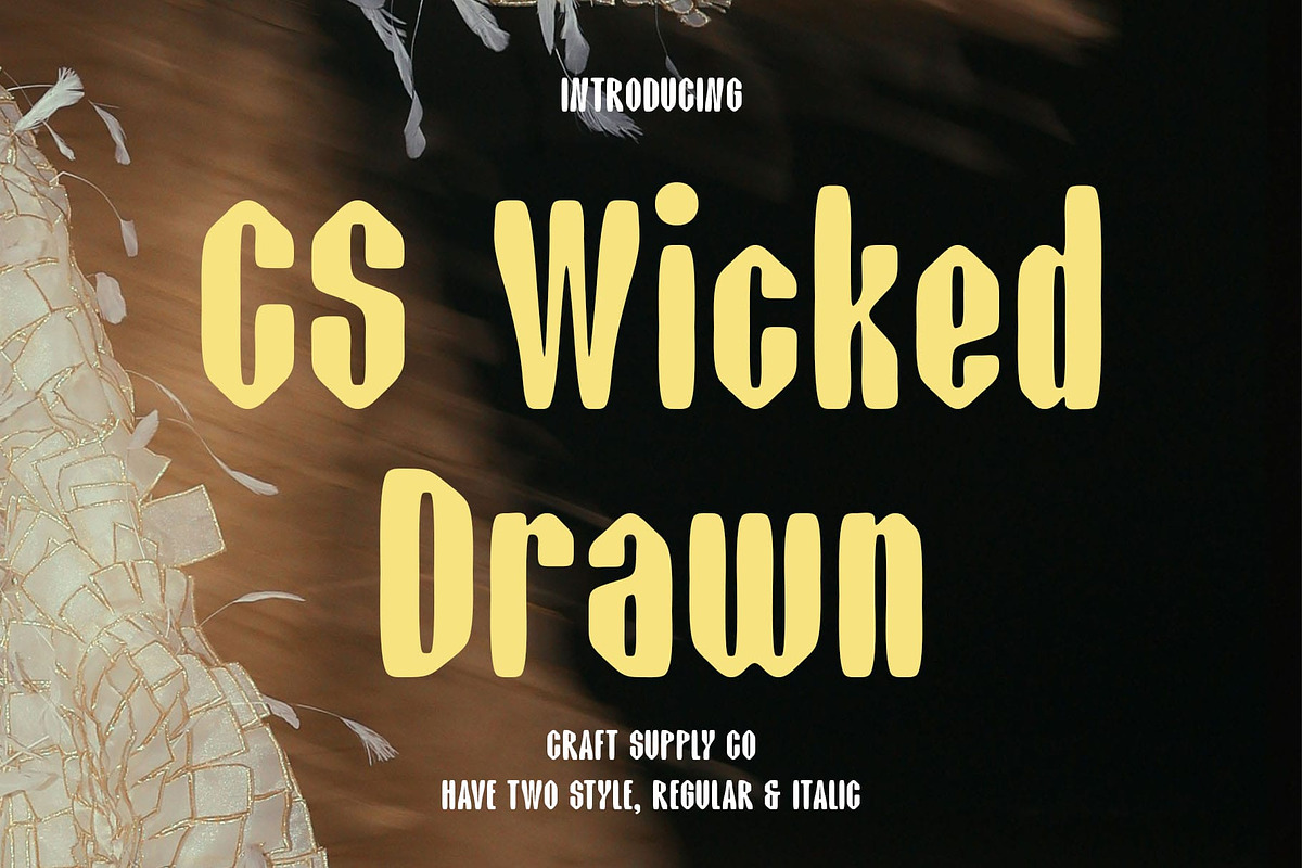 CS Wicked Drawn, a Sans Serif Font by Craft Supply Co. (Photo 1 of 8)