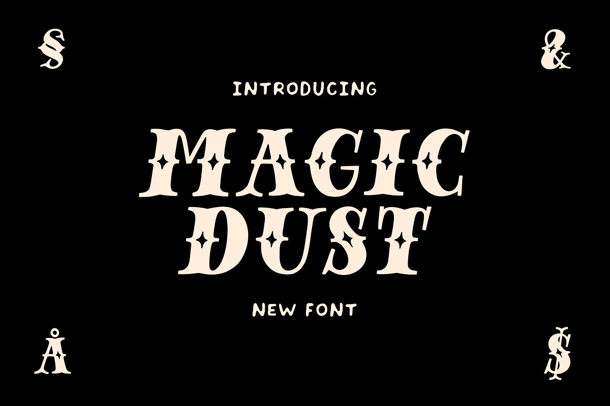 Magic Dust - vintage display font, a Blackletter Font by doffdog (Photo 1 of 8)