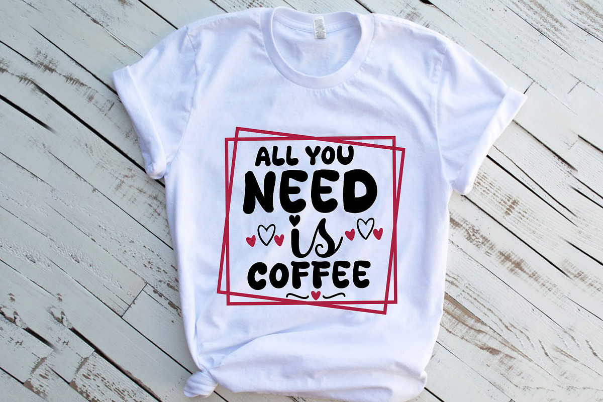 all you need is coffee, a Graphic by minmicro (Photo 1 of 5)