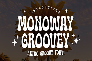 Monoway Groovey, a Font by Arterfak Project
