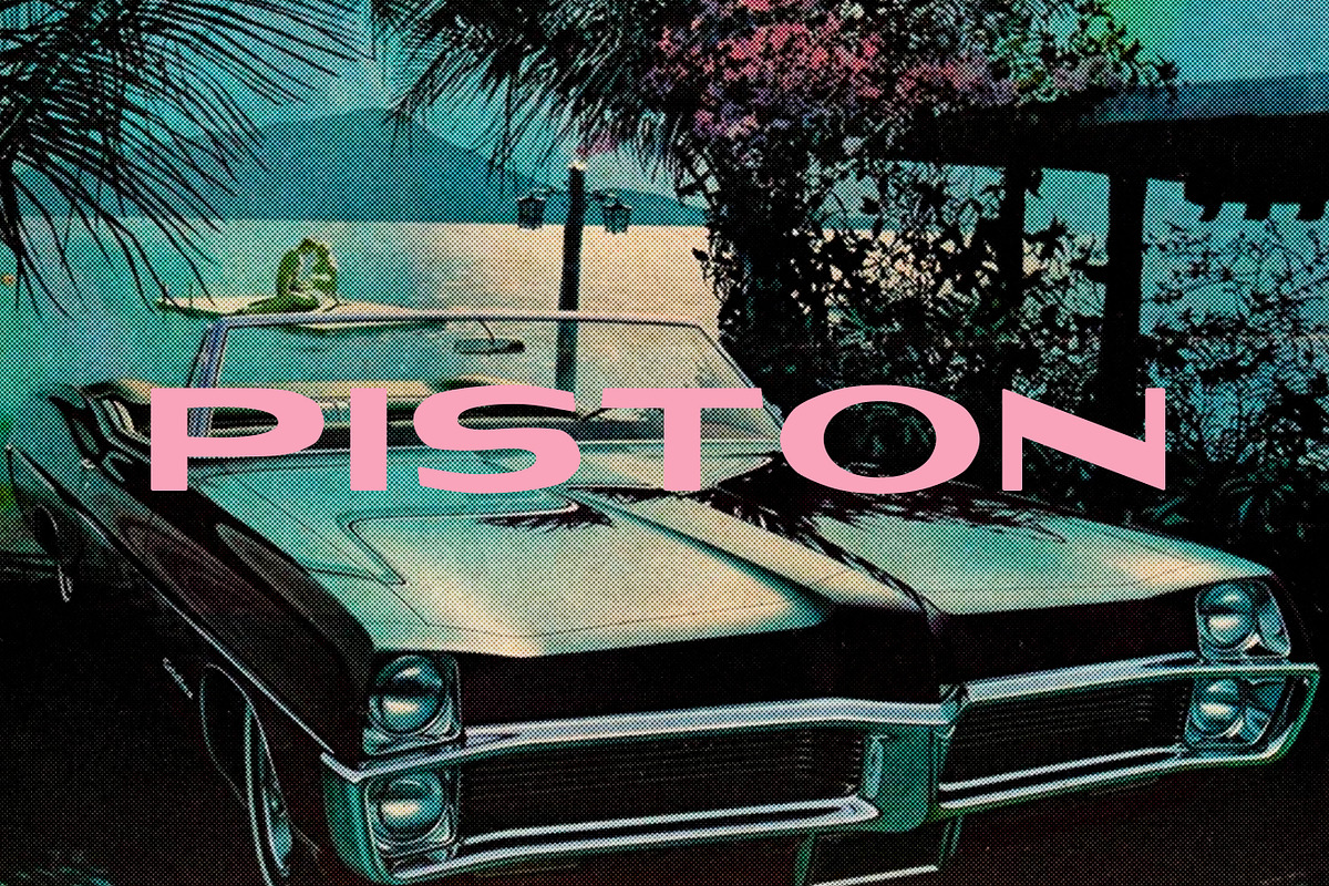 PISTON — Retro / Modern Display Font