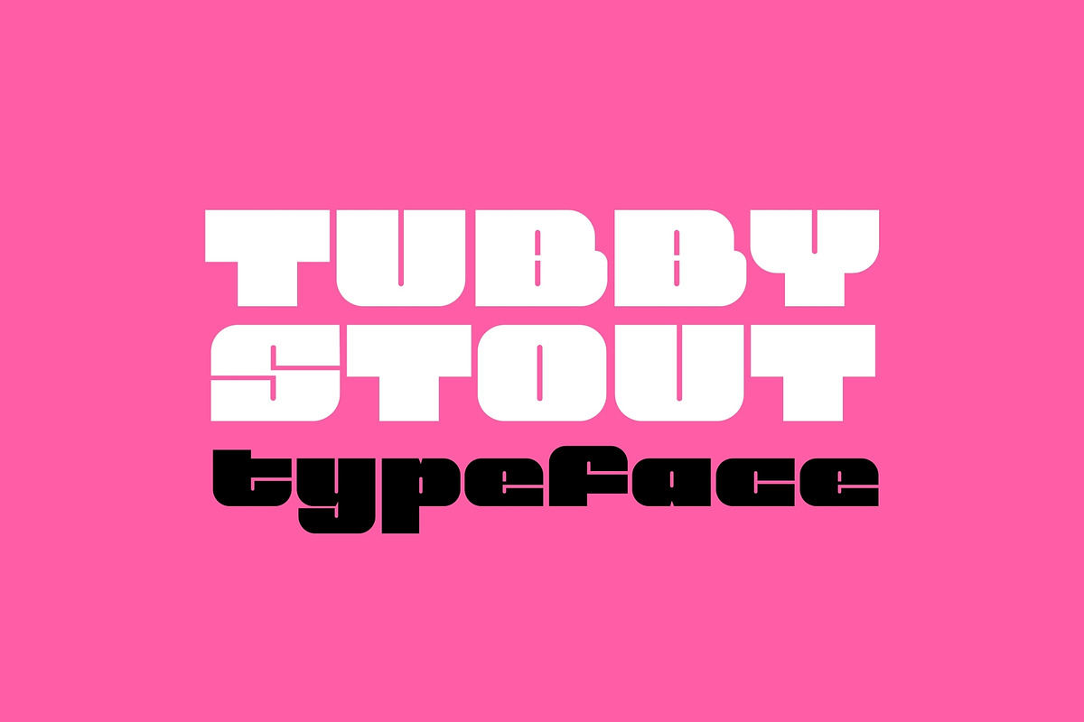 Tubby Stout - Big and Bold Typeface, a Sans Serif Font by HipFonts (Photo 1 of 8)