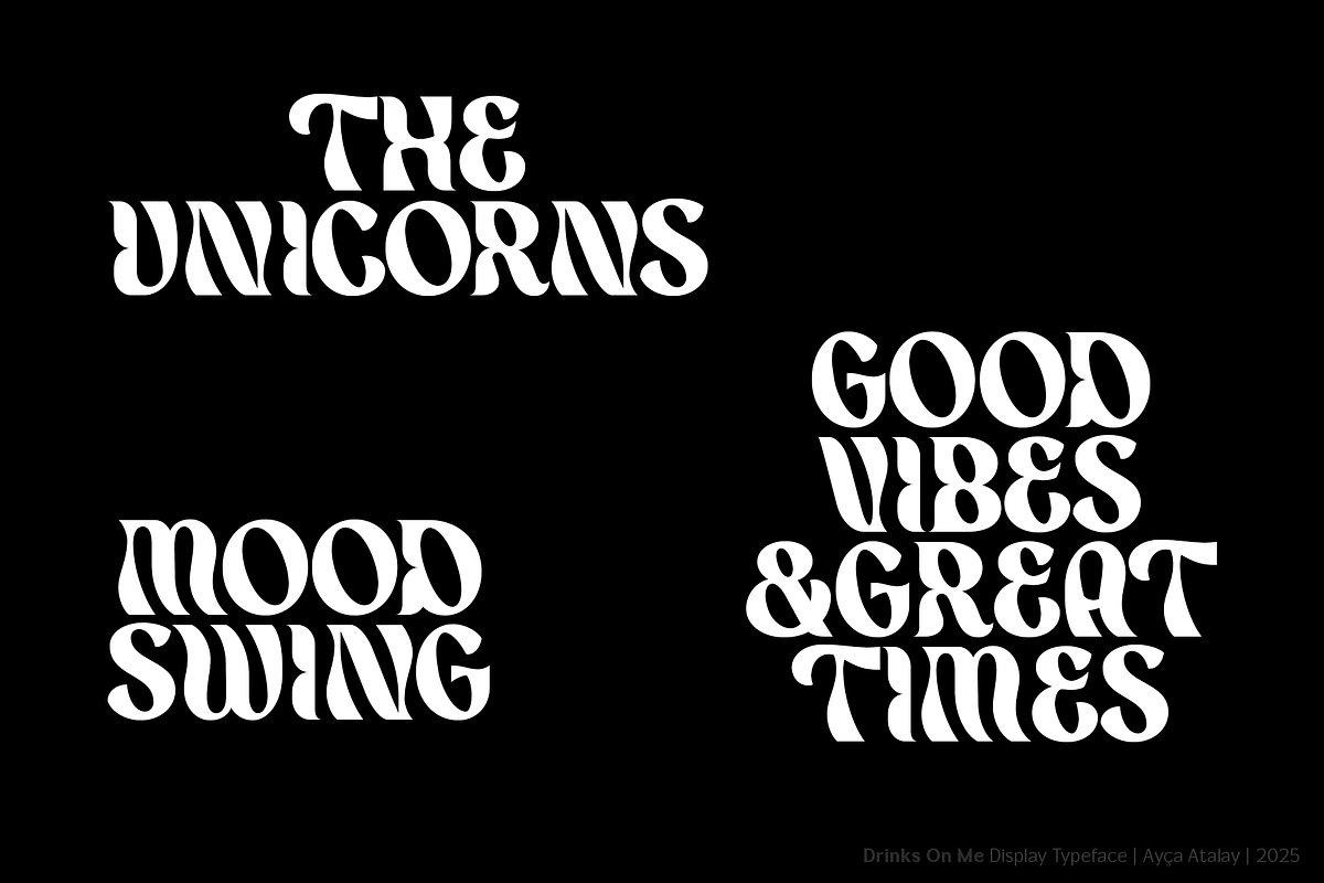 Drinks On Me | Funky Display Font, a Sans Serif Font by Ayca Atalay (Photo 4 of 5)