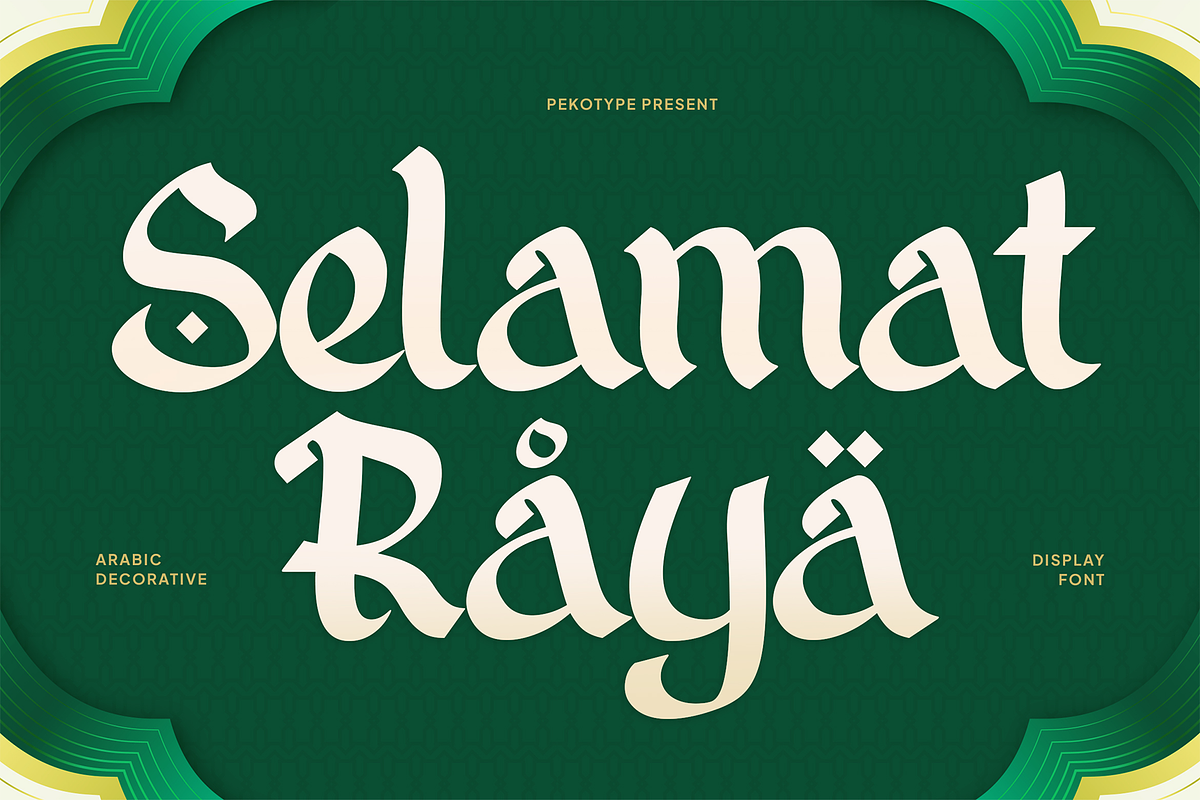 Selamat Raya– Arabic Decorative Font, a Font by Pekotype (Photo 1 of 15)