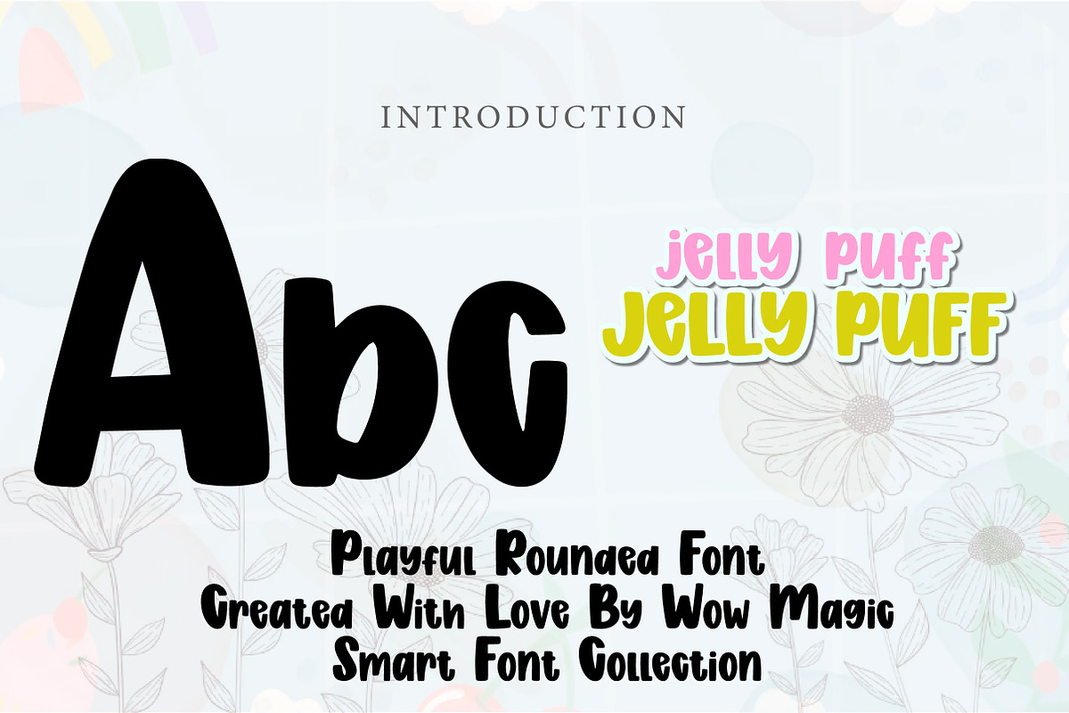 Jelly Puff, a Slab Serif Font by Wow Magic (Photo 2 of 3)