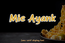 Mie Ayank - Modern Display Font