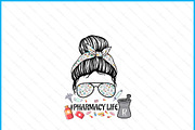 Pharmacy Life Pharmacy Mom Messy Bun, a Graphic by Creativeusart (Thumbnail 3 of 4)