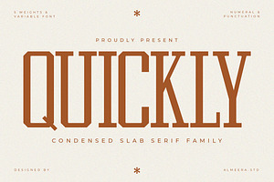 Quickly — Variable Slab Serif Font