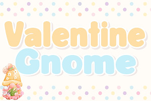 Valentine Gnome - Handwritten