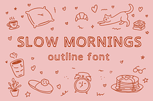 Slow Morning Outline Handdrawn Font