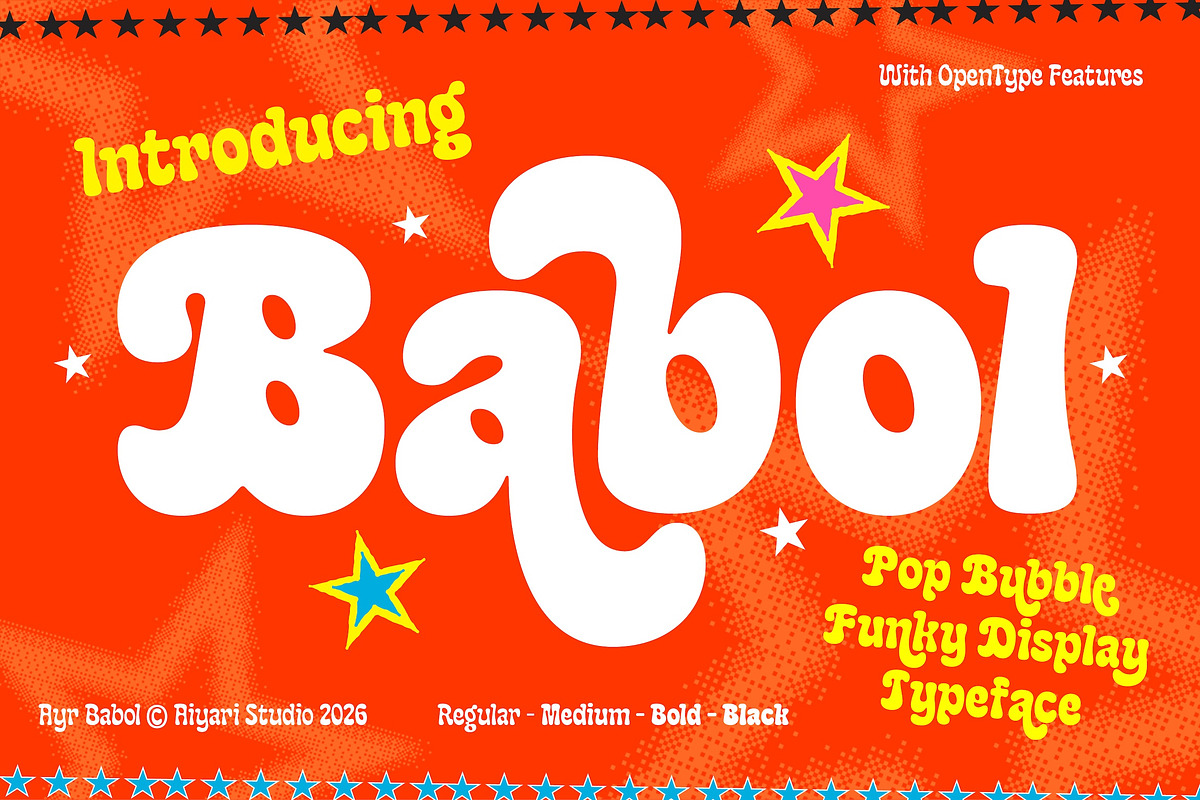 Babol – Pop Groovy Funky Typeface, a Sans Serif Font by Aiyari (Photo 1 of 13)