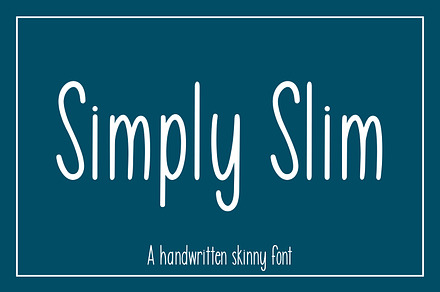 Simply Slim - Skinny font