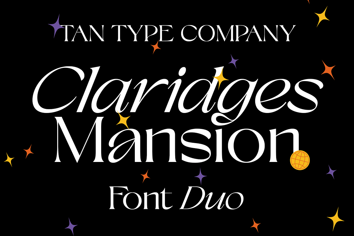 TAN - CLARIDGES, a Font by TanType (Photo 1 of 13)