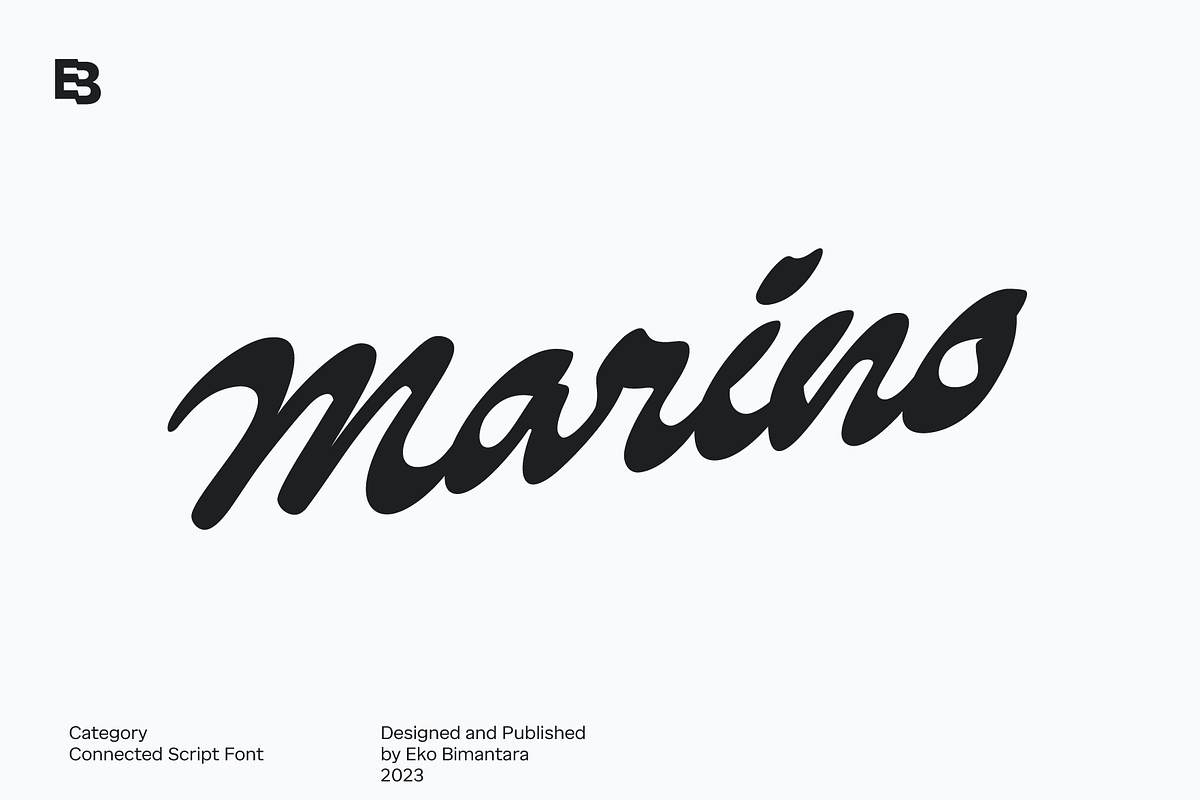 Marino; Brush Script Display Font, a Script Font by Eko Bimantara (Photo 1 of 7)