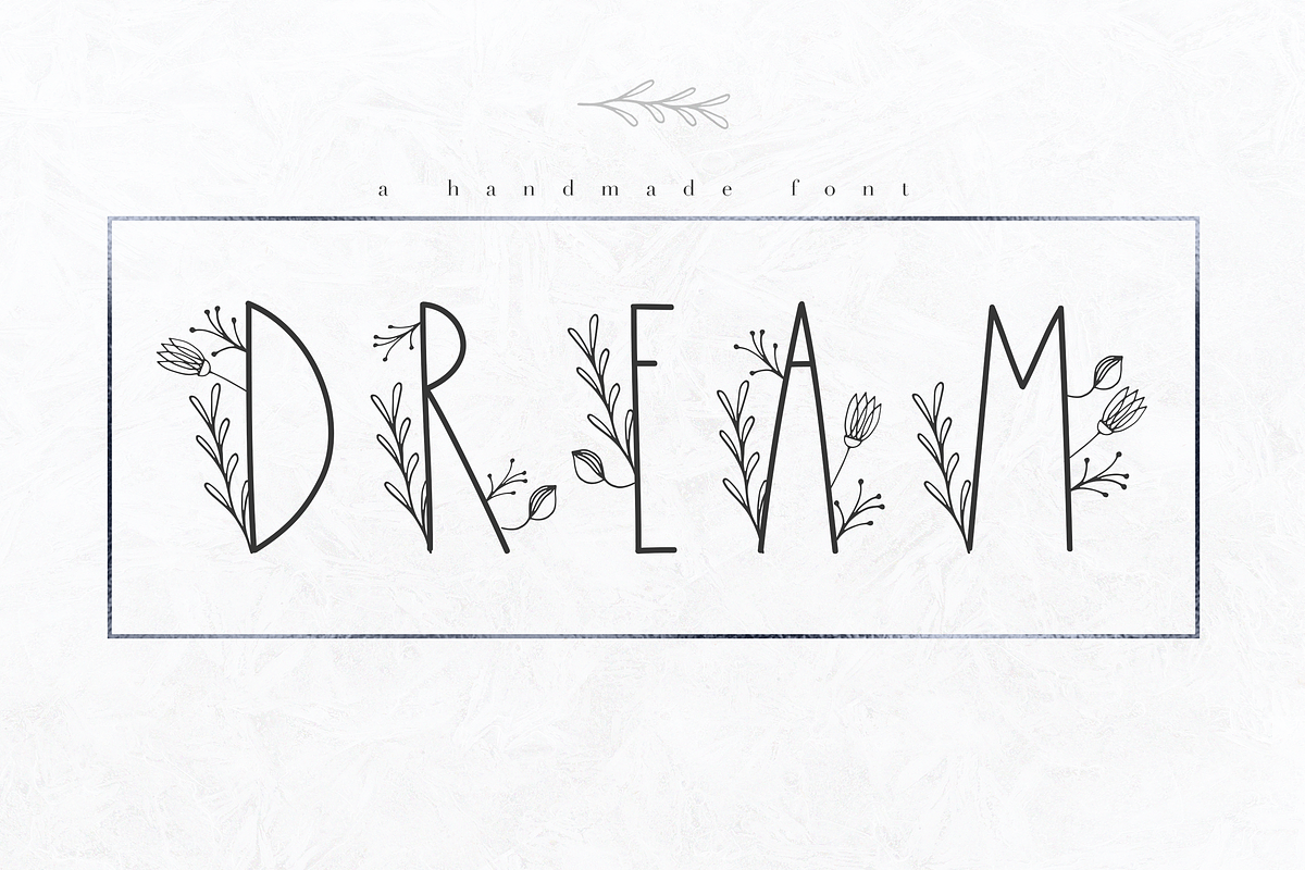 Dream - Handmade Floral Font