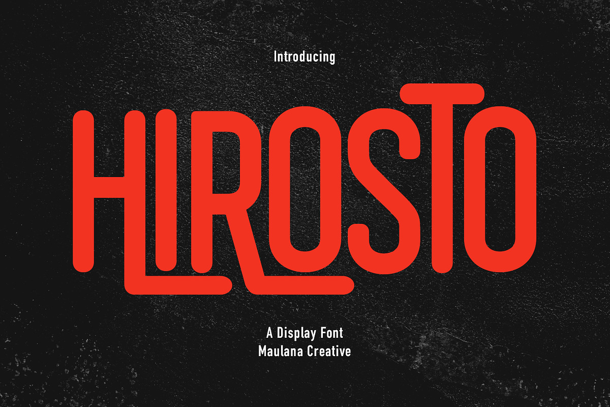 Hirosto Display Font, a Sans Serif Font by Maulana Creative (Photo 1 of 8)