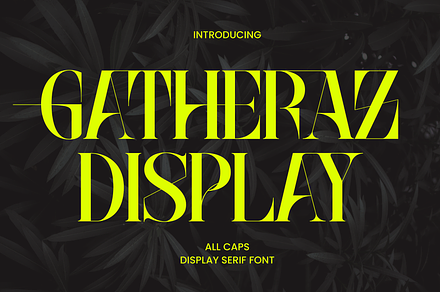 Gatheraz – Display Serif