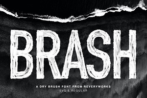 BRASH - A Dry Brush Font, a Sans Serif Font by ReveryWorks