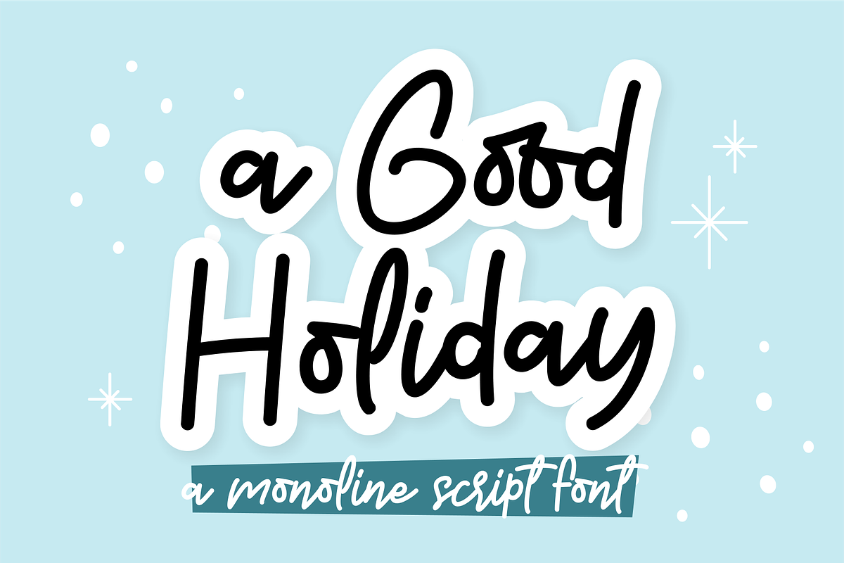 A Good Holiday Font, a Handwritten Font by Mabhal Studio (Photo 1 of 10)