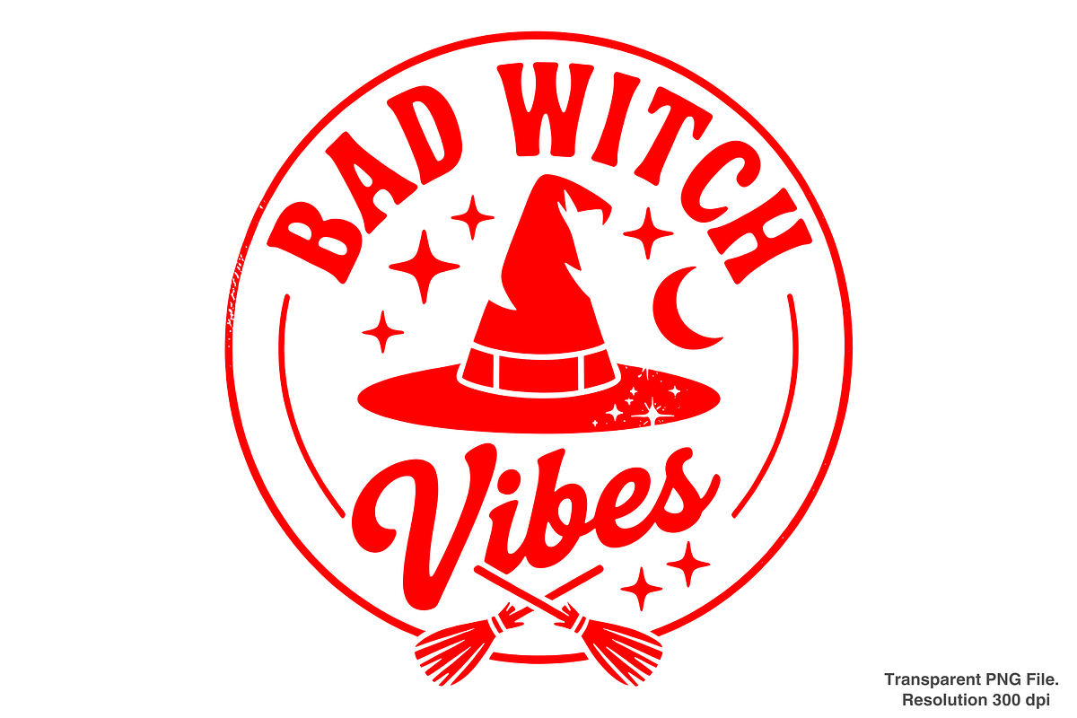 Bad Witch Vibes PNG, Witch Hat PNG, a Graphic by Clipart Bloom (Photo 1 of 2)