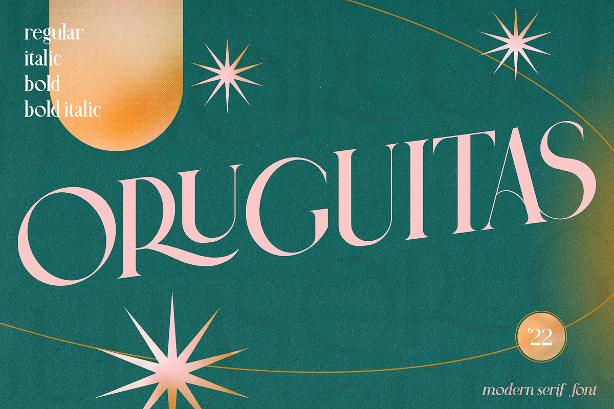 ORUGUITAS | Modern Serif Font, a Serif Font by Ryn Pojas (Photo 1 of 8)