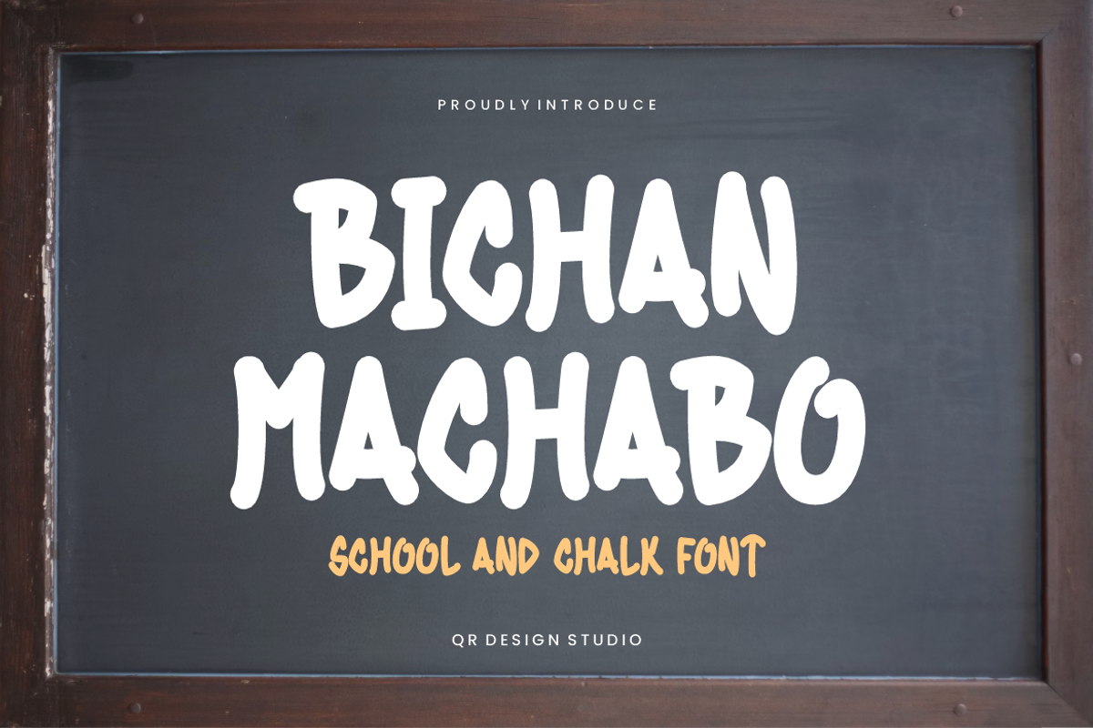 Bichan Machabo - School & Chalk Font, a Handwritten Font by QR Design Studio (Photo 1 of 6)